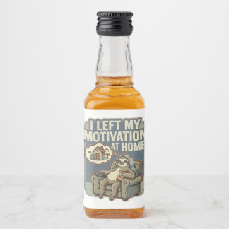 I Left My Motivation At Home Funny Sloth Quote