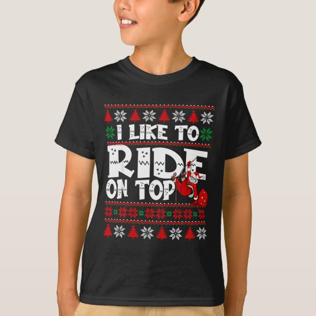 I Like To Ride On Top Funny Naughty Xmas Couple Ma (Frente)
