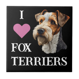 I Love Fox Terriers (Wire Hair Fox Terrier)
