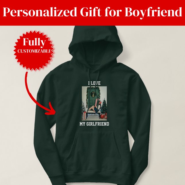 I Love My Girlfriend Photo Pullover Hoodie (I Love My Girlfriend Photo Pullover Hoodie)
