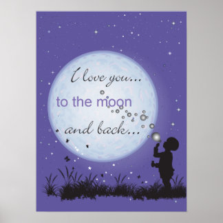 I Love You to the Moon and Back Poster