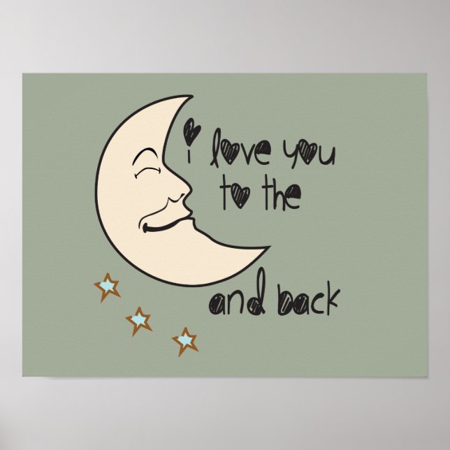 I love you to the moon and back poster (Frente)