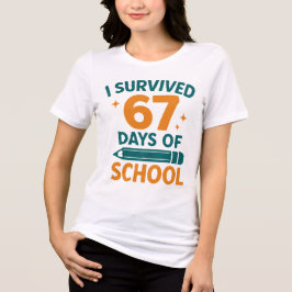 I Survived 67 Days School Funny Meme