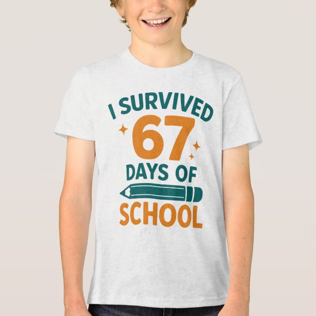 I Survived 67 Days School Funny Meme (Frente)