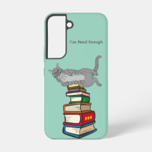 I’ve Read Enough Cat Samsung Galaxy Case