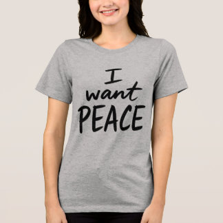 “I Want Peace”  design