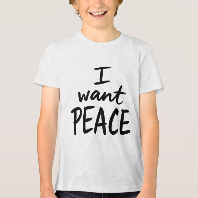 “I Want Peace”  design (Frente)