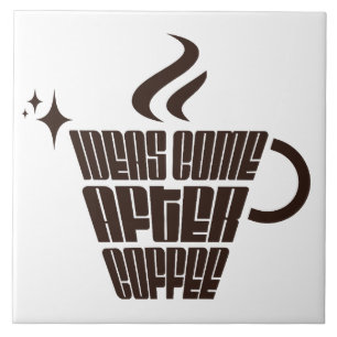Ideias Vêm Depois do Café – Vertical Moderno
