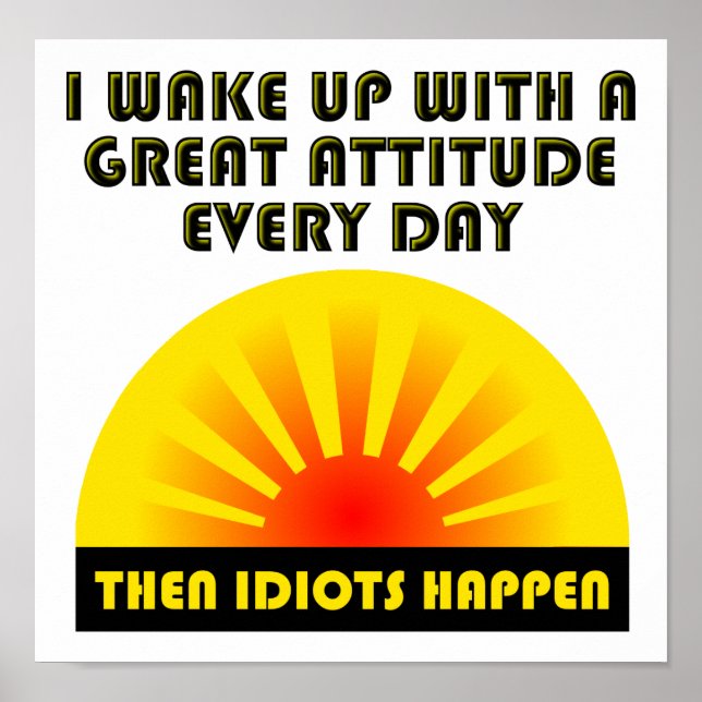 Idiotas Acontecem Poster Engraçado (Frente)