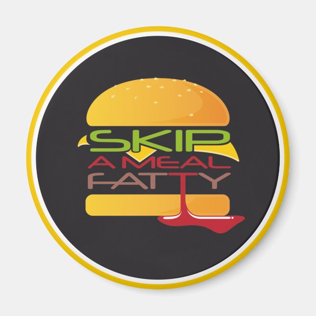 Ignorar Uma Imã de geladeira Gorda Da Refeição (Frente)