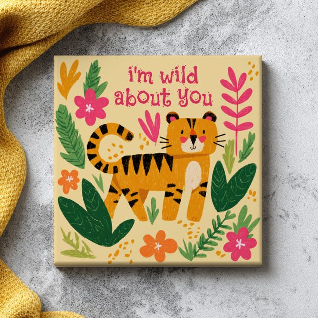 I'm Wild About You Cute Tiger Valentine's Day  (Criador carregado)
