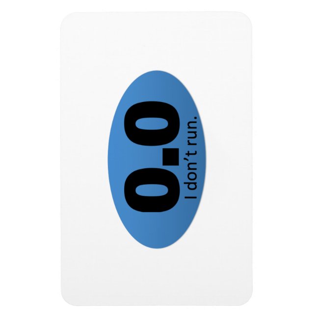 Ímã 0,0 eu não corro. (Vertical)