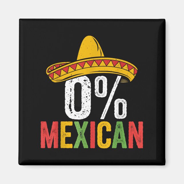 Imã 0% mexicano cinco de maio divertido sombrero festa (Frente)