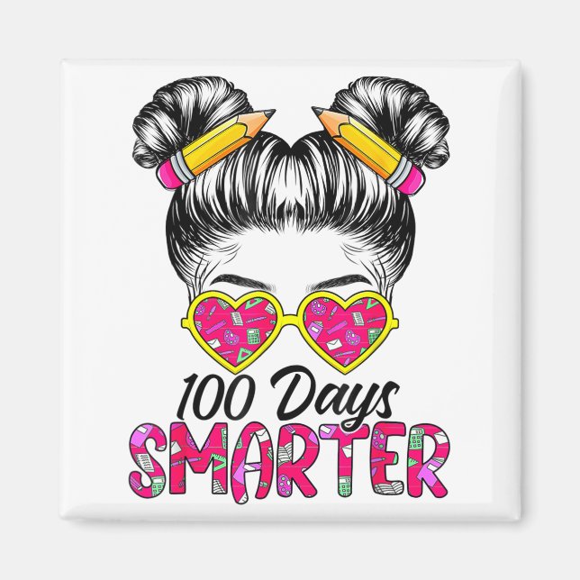Imã 100 Days Smarter Girls Messy Bun Hair 100th Day Of (Frente)