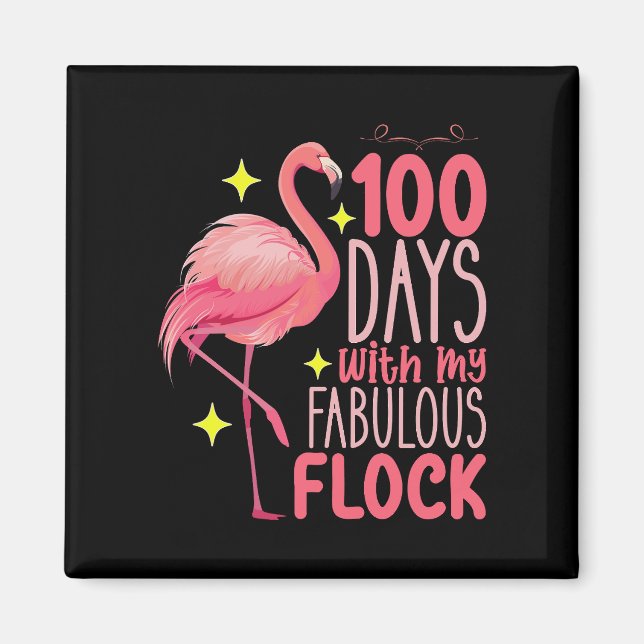 Imã 100 Dias Com Minha Fabulosa Escola de Flamingos (Frente)
