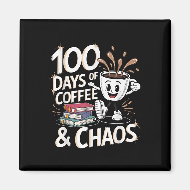 Imã 100 Dias De Café E Caos 100 Dias De Escola (Frente)