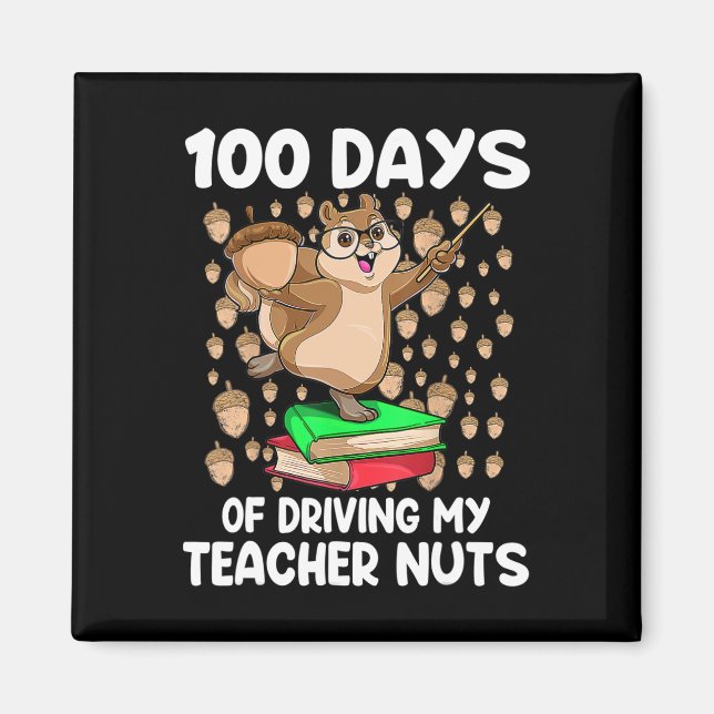 Imã 100 Dias De Dirigir Meus Loucos De Professores 100 (Frente)