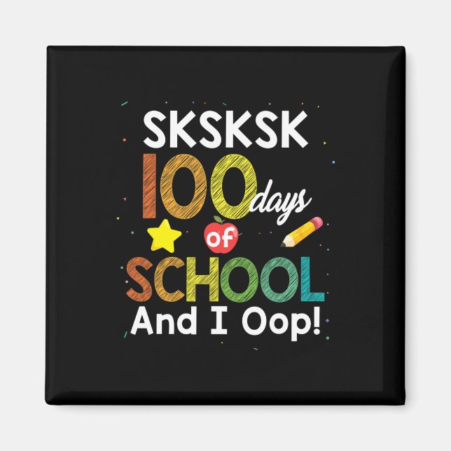 Imã 100 Dias De Escola E Eu Trabalho Um Professor Dive (Frente)