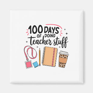 Imã 100 Dias De Fazer Coisas De Professores Feliz 100º