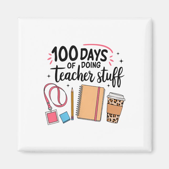 Imã 100 Dias De Fazer Coisas De Professores Feliz 100º (Frente)