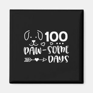 Imã 100 Dias De Pawsomness Cachorro Cute Feliz 100 D