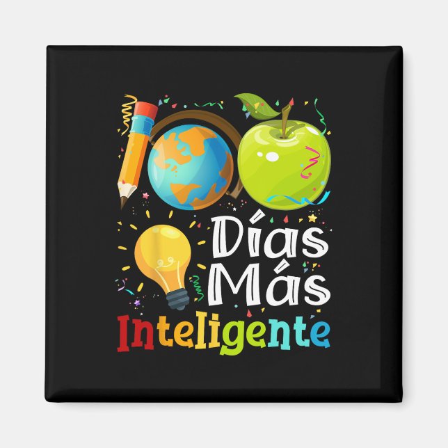 Imã 100 Dias Mais Inteligente Professor De Espanhol 10 (Frente)