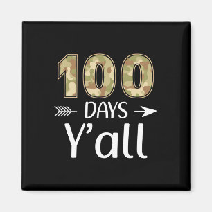 Imã 100 Dias Y'all Camo 100º Dia da Rua de Professores