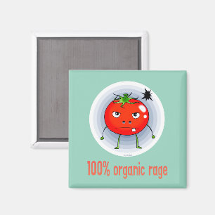 Imã 100% Raiva Orgânica Engraçada Tomate Bravo