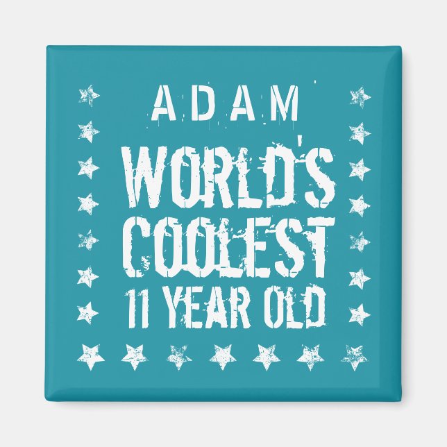 Imã 11 Birthday World's Legal 11 Year Old Teal Z11 (Frente)