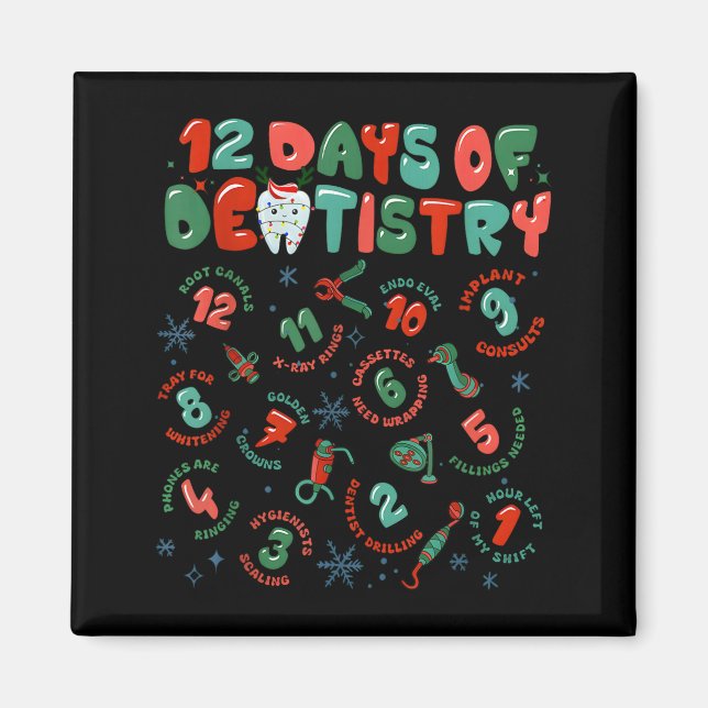 Imã 12 Days Of Dentistry Christmas Dental Squad Crew D (Frente)