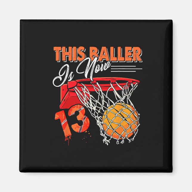 Imã 13 Birthday Bysketbyll Diversão 13 Anos Crianças (Frente)