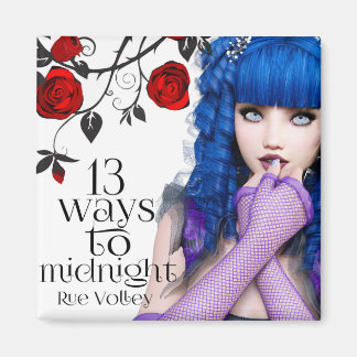 Imã 13 Ways to Midnight Magnet.