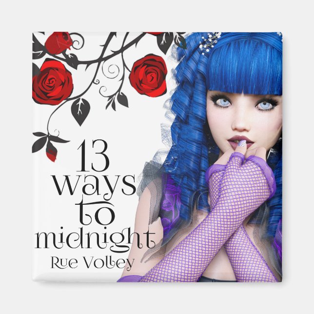 Imã 13 Ways to Midnight Magnet. (Frente)