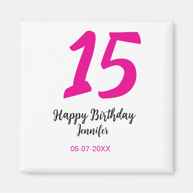 Imã 15 aniversário quiencenera adicionar data ano mode (Frente)