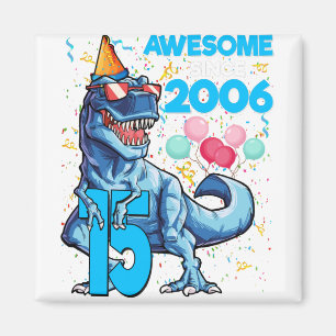 Imã 15 Birthday Dinossaur 15 Anos Crianças Rapazes