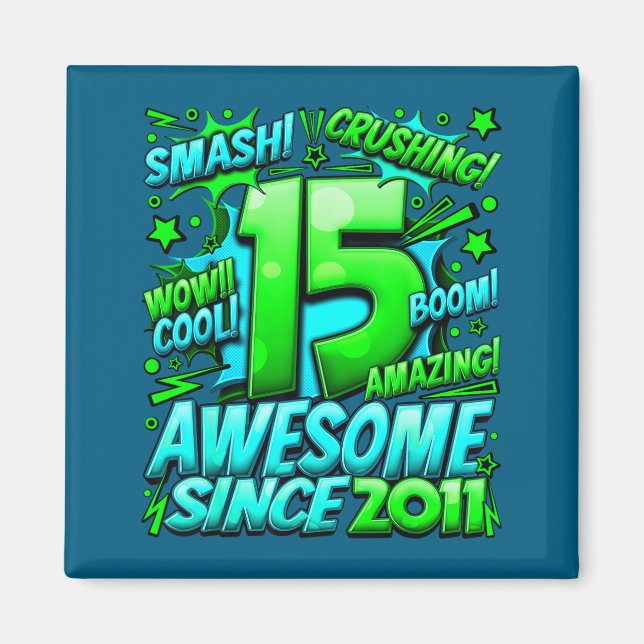 Imã 15 Year Old For Boys 15th Birthday Boy 15 Year Old (Frente)