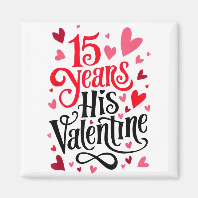 Imã 15 Years His Valentine _ Anniversary Couples Valen (Frente)