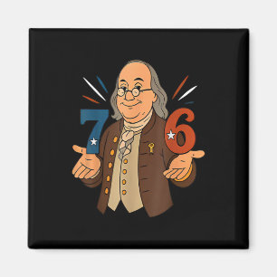Imã 1776 Engraçado Benjamin Ben Franklin Meme Seis Set