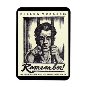 Ímã 1917 Fellow Workers Remember!