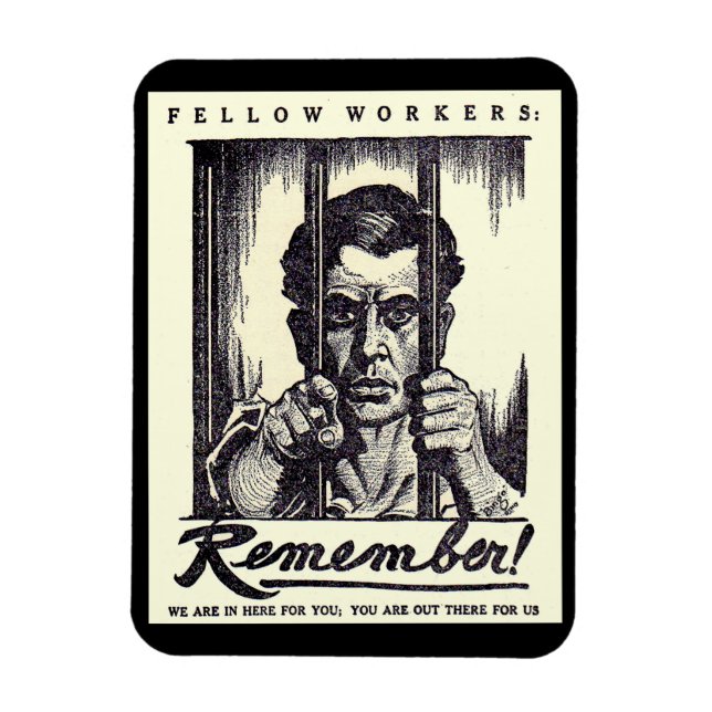 Ímã 1917 Fellow Workers Remember! (Vertical)