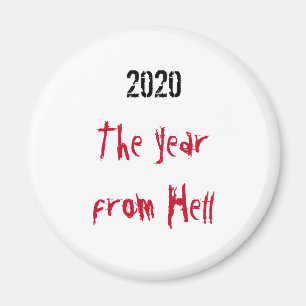 Imã 2020 Anos do Inferno Magnet