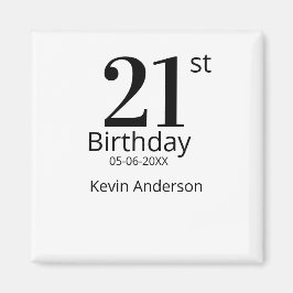 Imã 21st birthday bold letter name date simple man boy