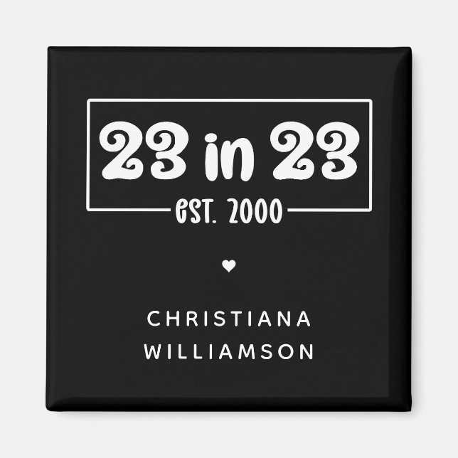 Imã 23º presente de aniversário personalizado 23 em 23 (Frente)