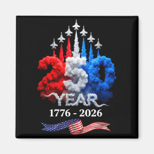 Imã 250 Anos Americano 1776 2026 250º Aniversário 4 de