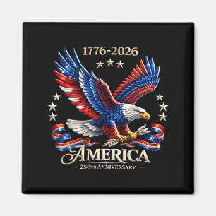 Imã 250 Anos Americano 250º Aniversário de 4 de Julho