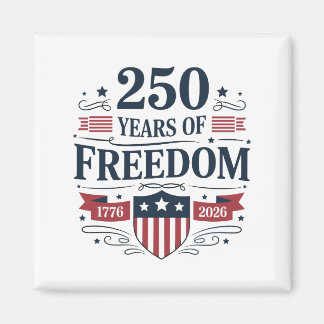 Imã 250 Years Of Freedom 1776 2026 250th 4th Of July