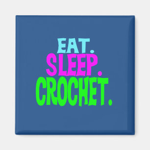 Imã 2" ímã quadrado - Eat.Sleep.Crochet.