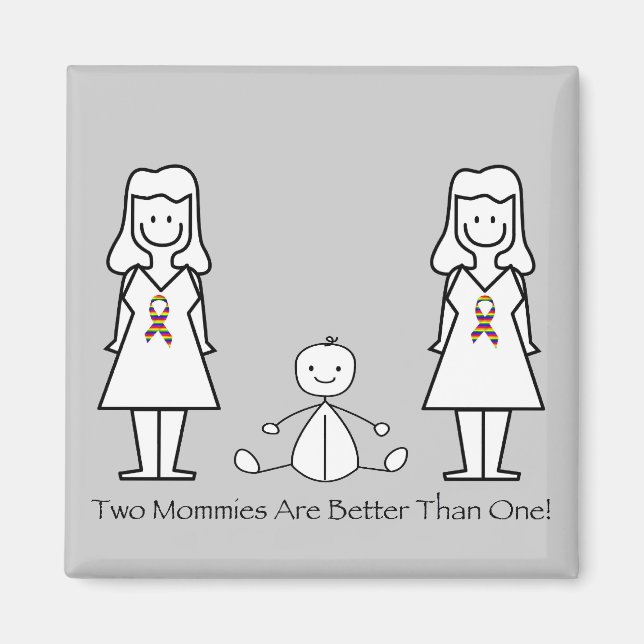 Imã 2 Mães São Melhores Que 1 (Frente)