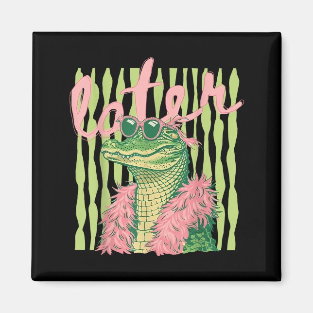 Imã 2 Sides Retro ed See Ya Gator See Ya Alligator (Frente)
