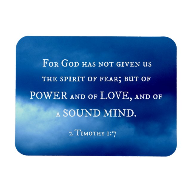 Ímã 2 Timothy 1:7 For God has not given... (Horizontal)